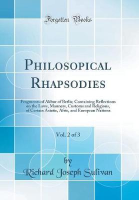 Philosopical Rhapsodies, Vol. 2 of 3 by Richard Joseph Sulivan image
