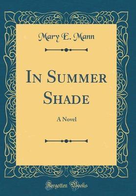 In Summer Shade by Mary E Mann image