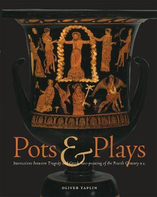 Pots and Plays – Interactions Between Tragedy Vase–Painting of the Fourth Century B.C image