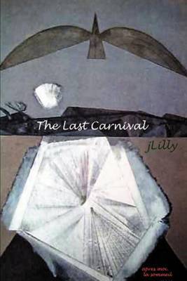 The Last Carnival by J. Lilly image