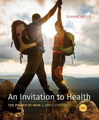 An Invitation to Health, Brief Edition by Dianne Hales image