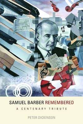 Samuel Barber Remembered by Peter Dickinson image