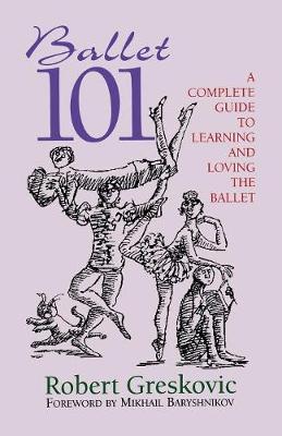 Ballet 101 by Robert Greskovic image