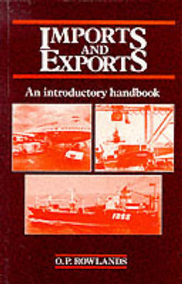Imports and Exports: An Introductory Handbook by O.P. Rowlands image