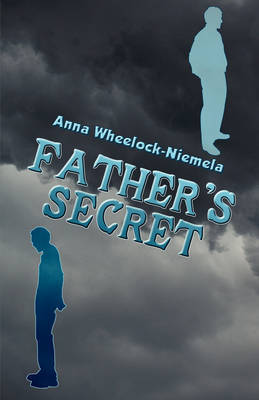 Father's Secret by Anna Wheelock Niemela image
