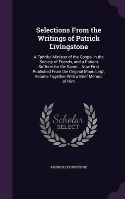 Selections from the Writings of Patrick Livingstone image