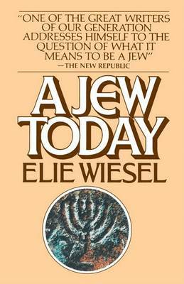 Jew Today by Elie Wiesel image