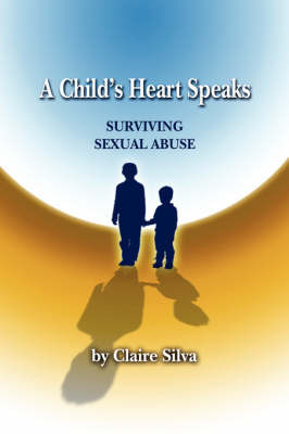 A Child's Heart Speaks by Claire Silva image