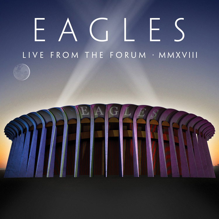 Live From The Forum MMXVIII by Eagles image