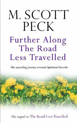 Further Along the Road Less Travelled on Paperback by M.Scott Peck