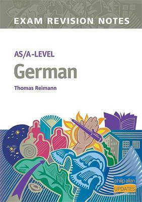 AS/A-level German Exam Revision Notes by Thomas Reimann image