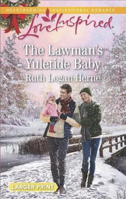 The Lawman's Yuletide Baby by Ruth Logan Herne image