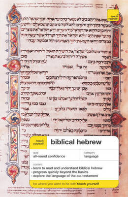 Teach Yourself Biblical Hebrew by Sarah L. Nicholson image