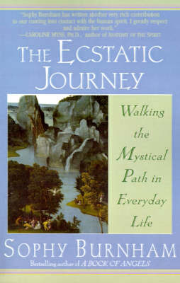 The Ecstatic Journey on Paperback by Sophy Burnham