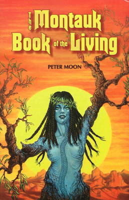 Montauk Book of the Living by Peter Moon image
