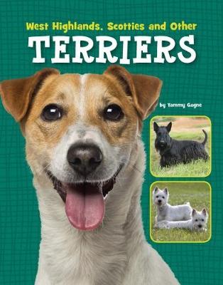 West Highlands, Scotties and Other Terriers by Tammy Gagne image