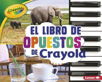 El Libro de Comparar Tama os de Crayola (R) (the Crayola (R) Comparing Sizes Book) by Jodie Shepherd image