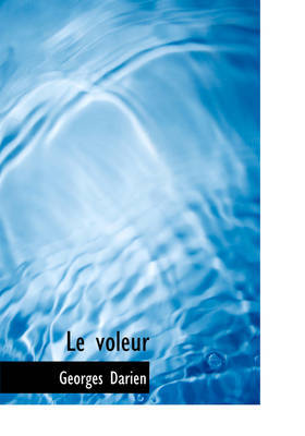 Le Voleur by Georges Darien image