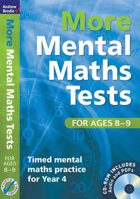 More Mental Maths Tests for Ages 8-9: Timed Mental Maths Practice for Year 4 by Andrew Brodie image