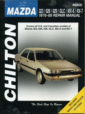 Mazda 323, 626, 929, RX7 (Including Montrose and 2000) (1978-89) by Chilton Automotive Books image