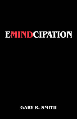 Emindcipation by Gary R Smith image