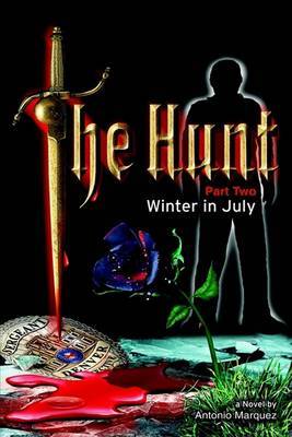 The Hunt - Part 2 on Hardback by Antonio Marquez