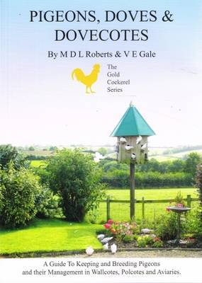 Pigeons, Doves and Dovecotes by Michael Roberts image