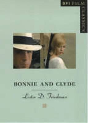 Bonnie and Clyde by Lester D. Friedman image