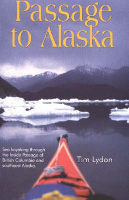 Passage to Alaska by Tim Lydon image