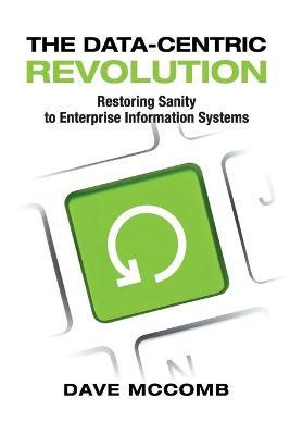 The Data-Centric Revolution by Dave McComb image
