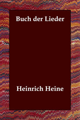 Buch Der Lieder on Paperback by Heinrich Heine