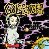 Hello Destiny by Goldfinger Hello Destiny by Goldfinger