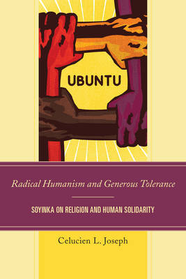 Radical Humanism and Generous Tolerance by Celucien L Joseph image