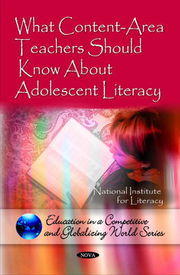 What Content-Area Teachers Should Know About Adolescent Literacy by National Institute for Literacy