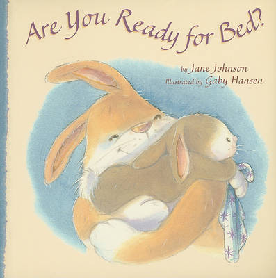 Are You Ready for Bed? by Jane Johnson image