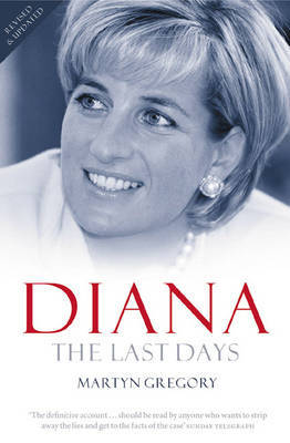 Diana: The Last Days by Martyn Gregory image