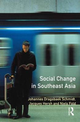 Social Change in South East Asia by Jacques Hersh image