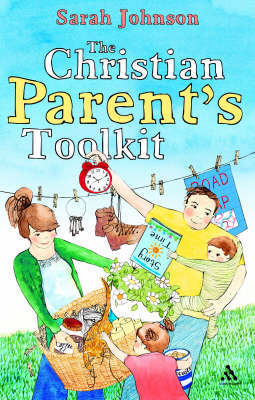 The Christian Parents Toolkit by Sarah Johnson image