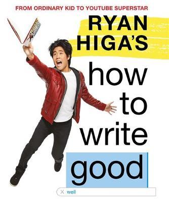 Ryan Higa's How to Write Good image