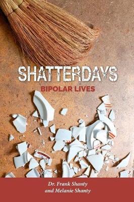 Shatterdays by Dr Frank Shanty image