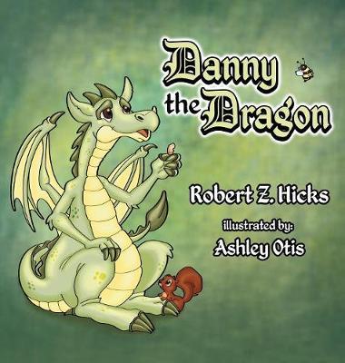 Danny the Dragon by Robert Z Hicks image