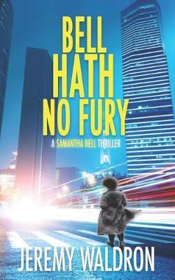 Bell Hath No Fury by Jeremy Waldron image