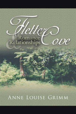 Fletter Cove by Anne Louise Grimm