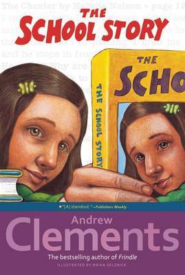 The School Story by Andrew Clements image