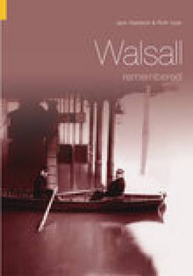 Walsall Remembered by Jack Haddock image