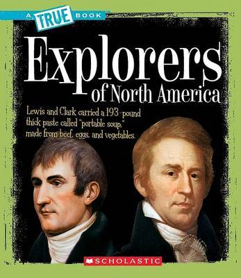 Explorers of North America by Christine Taylor-Butler image