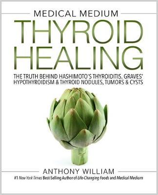 Medical Medium Thyroid Healing image