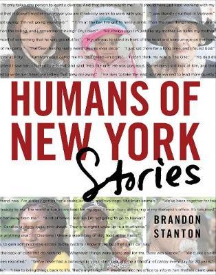 Humans of New York: Stories on Hardback by Brandon Stanton