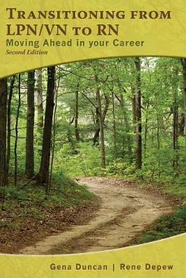 Transitioning From LPN/VN to RN: Moving Ahead in Your Career by Gena Duncan image