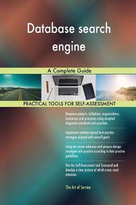 Database Search Engine a Complete Guide by Gerardus Blokdyk image